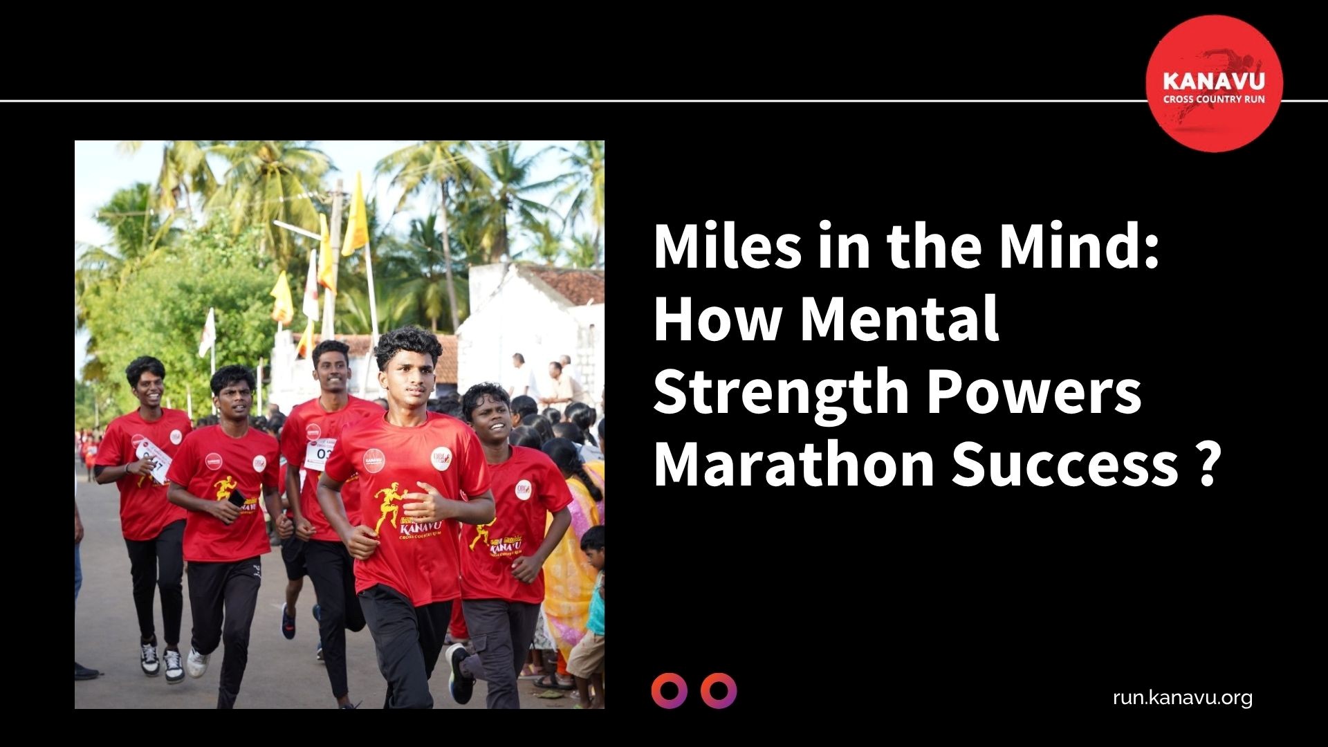 Miles in the Mind: How Mental Strength Powers Marathon Success